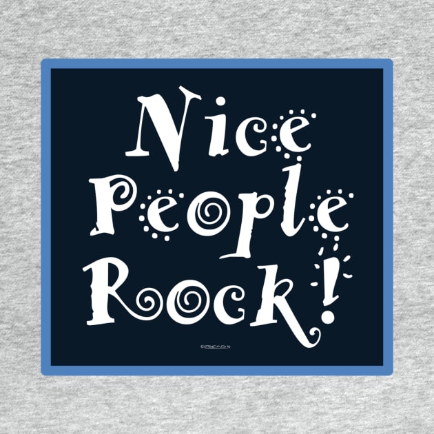 Nice People Rock by FunkilyMade